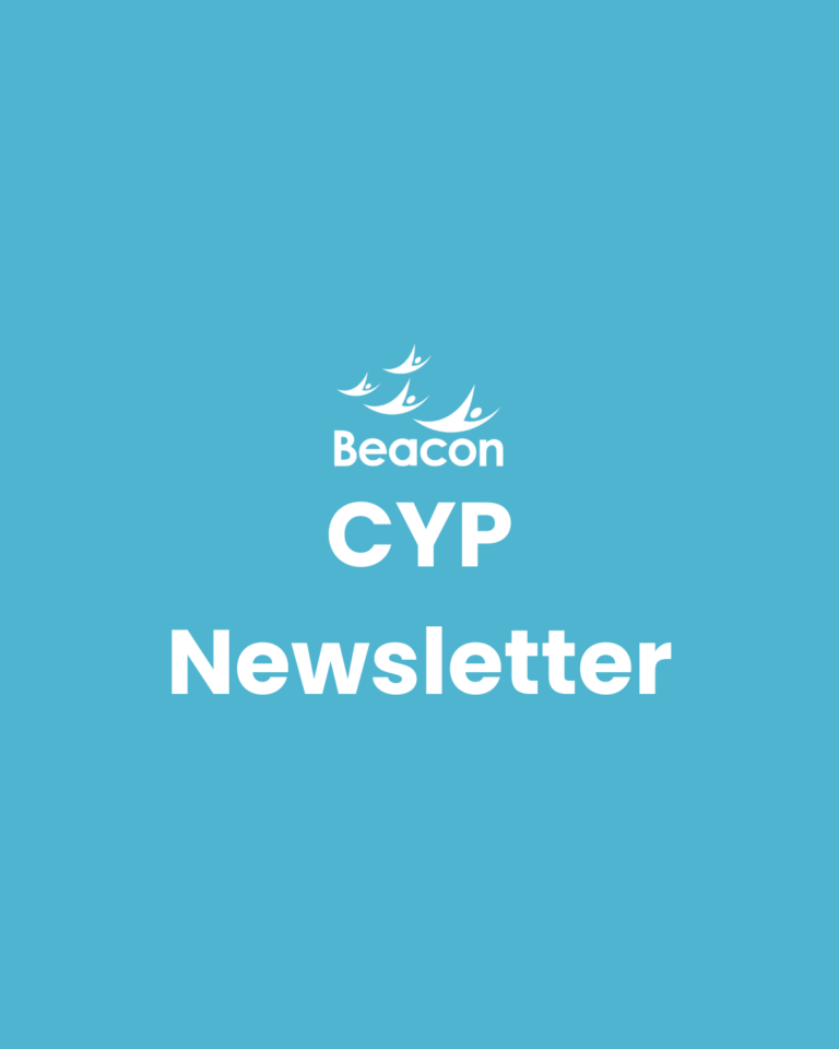 On a blue background, white text in the centre reads CYP Newsletter with the Beacon logo above it in white.